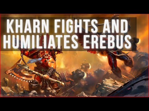 KHARN THE BETRAYER fights EREBUS | Warhammer 40k Voice Acting