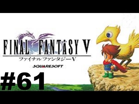 Final Fantasy V Walkthrough (GBA) #60 Finale - Cloister of the Dead