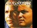 Rick e Renner - Diga Que Ainda Me Ama (1998)