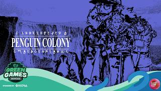 Penguin Colony – Green Games Showcase trailer teaser