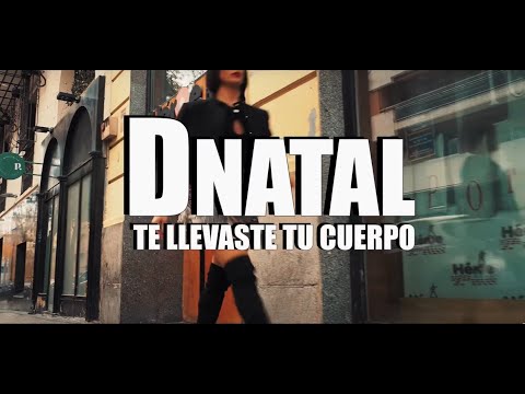 Escucha esta CANCIÓN llamada TE LLEVASTE TU CUERPO – @DNatal_music