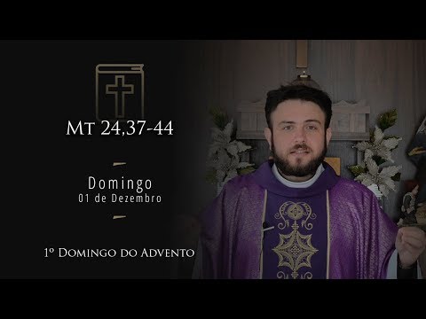 [Daily Homily] Sunday - 1st Sunday of Advent