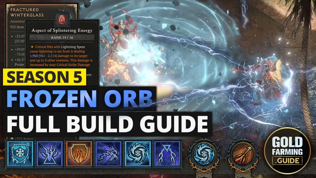 Frozen Orb Lightning Spear Best Sorcerer Build Guide in Season 5 Diablo IV. No Ubers Required!