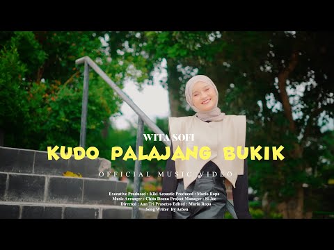 Wita Sofi - Kudo Palajang Bukik (Official Music Video) - Remix Minang Timur Terbaru 2024