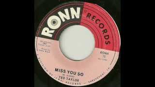 Ted Taylor - Miss You So video