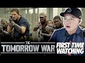 The Tomorrow War (2021)/ FIRST TIME REACTION & REVIEW / This is so EPIC and SCARY!