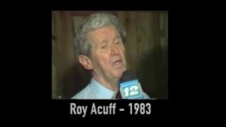 Roy Acuff - King of Country music - long lost interview - 1983