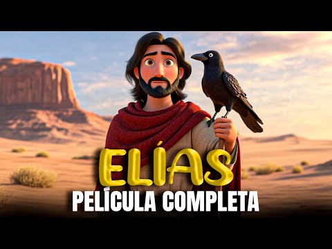 ¡ELÍAS! El profeta del fuego | Historia Bíblica Animada
