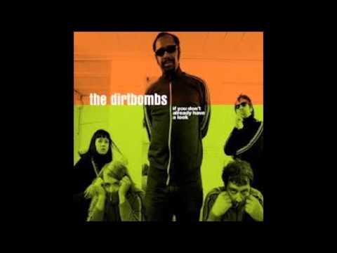 The Dirtbombs - My Love for You (2003)