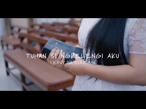 LIONY BR TARIGAN II TUHAN SINGKELENGI AKU II LAGU ROHANI KARO 2025 II OFFICIAL MUSIC VIDEO