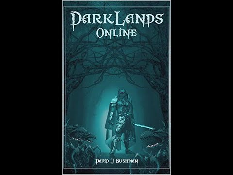 LitRPG Audiobook Review 002 - Dark Lands Online By David Bushman