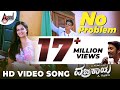 No Problem | Vajrakaya Full HD Video | Shivaraj ...