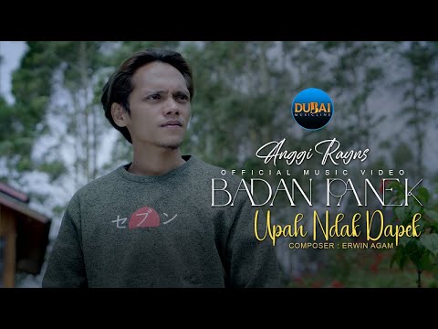 Anggi Rayns - Badan Panek Upah Ndak Dapek (Official Music Video)
