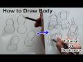 Basic Body Drawing Tutorial For Beginners