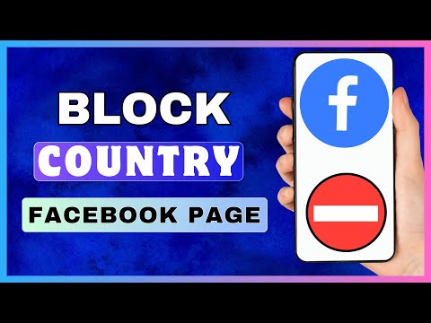 How To Block Country On Facebook Page | Restrict A Country On Facebook Business Page