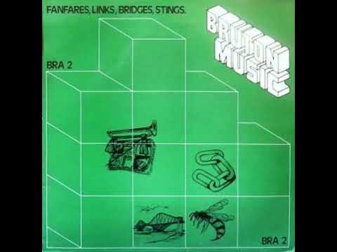 Bruton BRA 02   Various Artists   Fanfares, Links, Bridges, Stings, Volume 2 1978