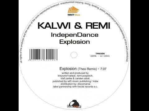 Kalwi & Remi — Explosion (radio edit)