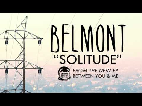 Solitude - Belmont