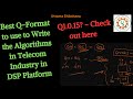 [Series 77] Best Q-Format to use to Write the Algorithms in Telecom Industry in DSP Platform