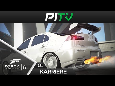 Forza 6 Karriere #01 - Super Street & Tuning / Lets Play Forza Motorsport 6 [TX] [60FPS]
