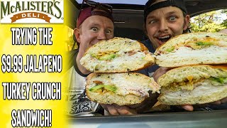 Trying McAlister's Deli For The First Time! | Jalapeno Turkey Crunch
