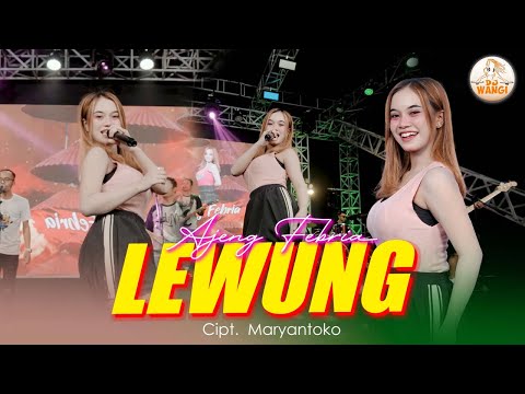 Lewung - Ajeng Febria (Official Music Video)