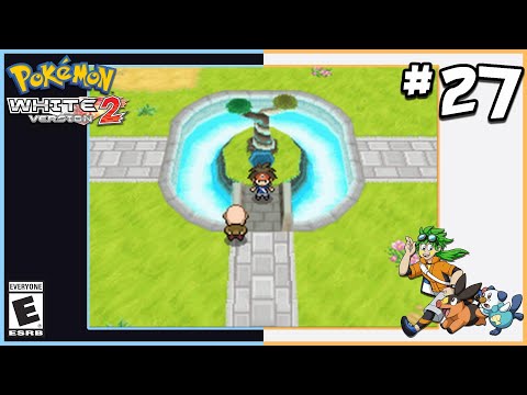 Pokemon White Version 2 ~ Episode 27: Re-Enter the EntraLink!
