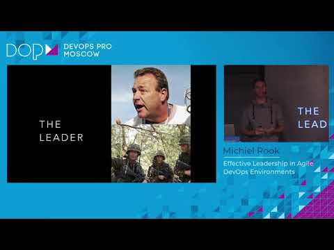 Michiel Rook - Effective Leadership in Agile DevOps Environments