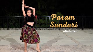 Param Sundari  Full song  dance by Nainika  Mimi  