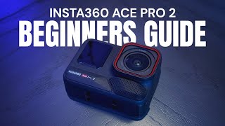 מדריך למתחילים ב-Insta360 Ace Pro 2 - התחלה