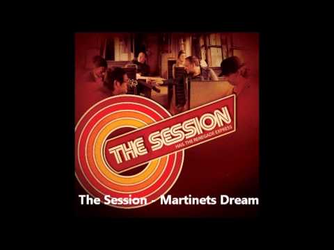 The Session - Martinets Dream