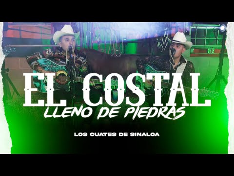 Los Cuates de Sinaloa - El Costal Lleno de Piedras