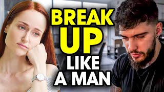 How To Break Up With a Girl (Like a High-Value Man)