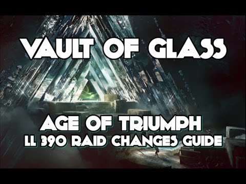 Destiny Vault of Glass 390 Light Level Updated Raid Strategy Guide AGE OF TRIUMPH