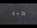 Tutorial - Finding the absolute value of a complex number ex 1, (4 + 3i)