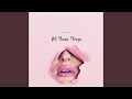 All These Things - Memo Pro - Topic All These Things