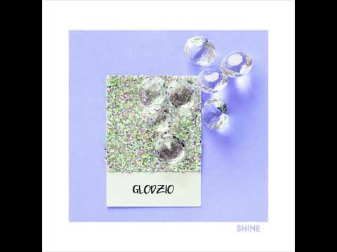 GLODZIO - Shine (Audio)