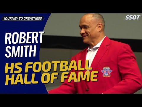 Robert Smith: From High School Legend to NFL Star | Journey to Greatness