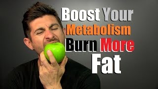 How To Boost Your Metabolism And Burn More Fat | 3 Simple Tips