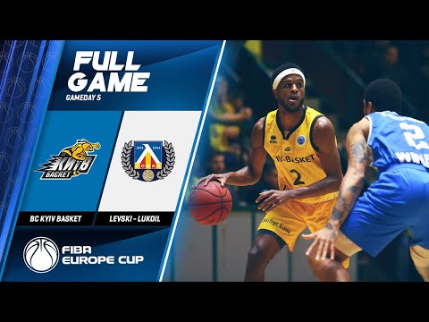 BC Kyiv Basket v Levski - Lukoil - Full Game - FIBA Europe Cup 2019-20