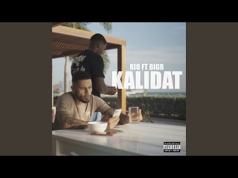 Kalidat (feat. BigR)