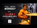 SUHAS KHAMKAR | Full Body Workout 2018