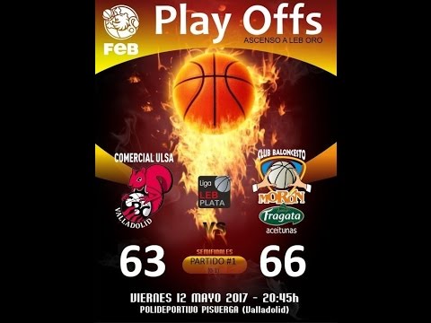 Comercial ULSA CBC Valladolid vs. Aceitunas Fragata Morón (1º playoff semis)