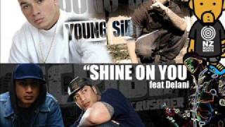 Young Sid feat Scribe &amp; Delani - Shine On You