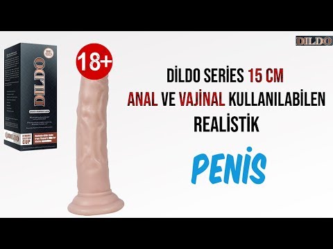 Dildo Series 15 Cm Anal ve Vajinal Kullanılabilen Realistik Penis