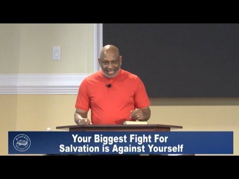 IOG Bible Speaks - "Your Biggest Fight For Salvation Is Against Yourself"