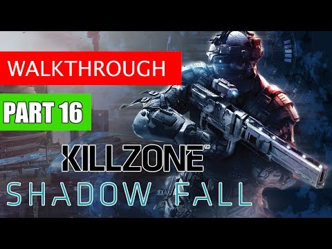 Killzone Shadow Fall Gameplay Walkthrough Part 16 | Killzone PS4 Gameplay