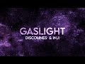 Disco Lines ft. INJI - Gaslight Remix (Lyrics) Extended