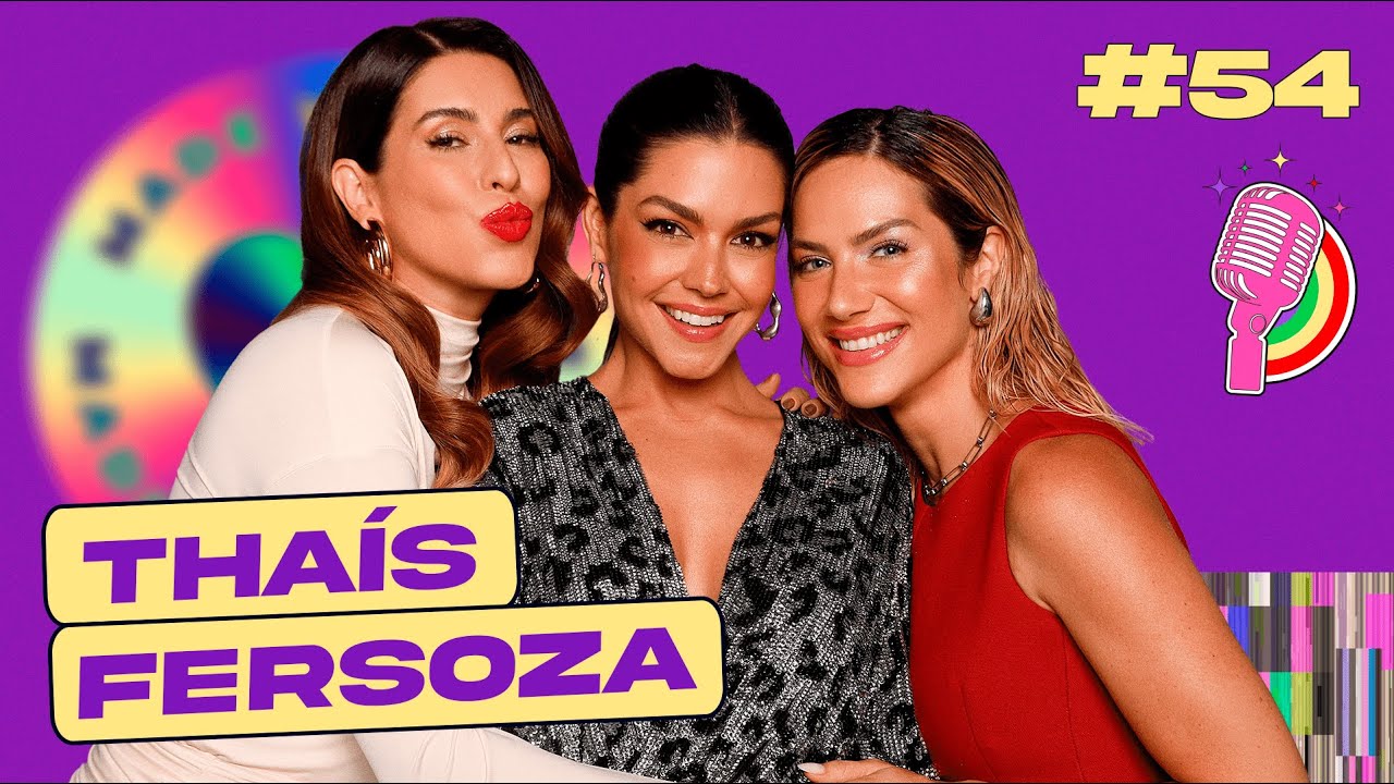 THAÍS FERSOZA - QUEM PODE, POD #54