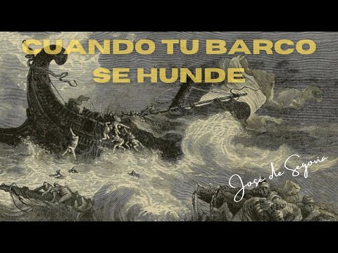 Cuando tu barco se hunde. (Hechos 27:1 – 28:10) José de Segovia.